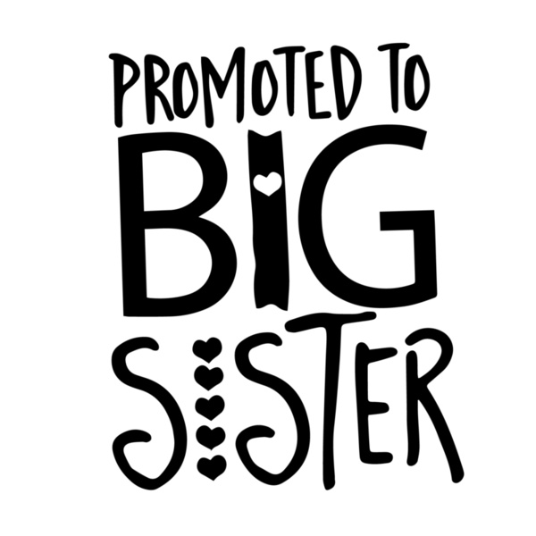 Promoted to Big Sister Thumbnail